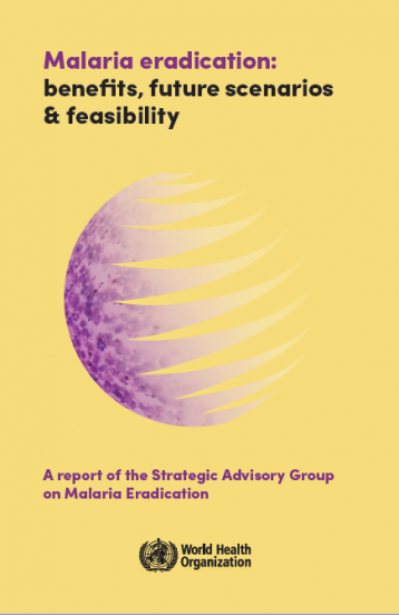 Report of the WHO Strategic Advisory Group on Malaria Eradication